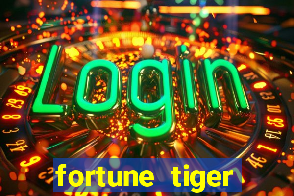 fortune tiger plataforma pagante